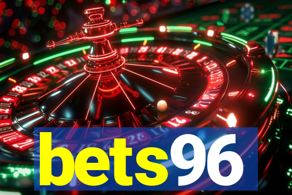 bets96