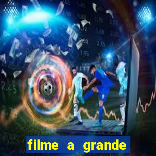 filme a grande virada resumo