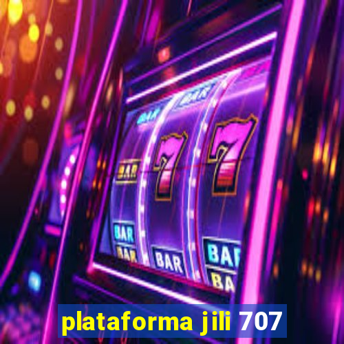 plataforma jili 707