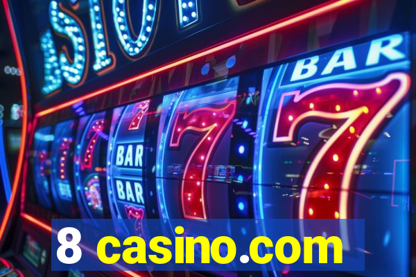 8 casino.com