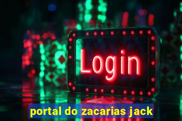 portal do zacarias jack