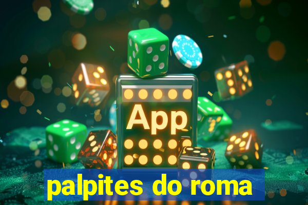 palpites do roma