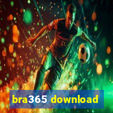 bra365 download