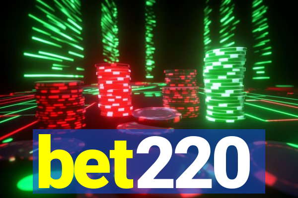 bet220