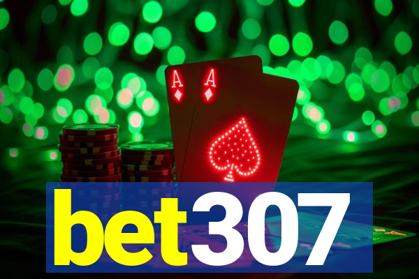 bet307