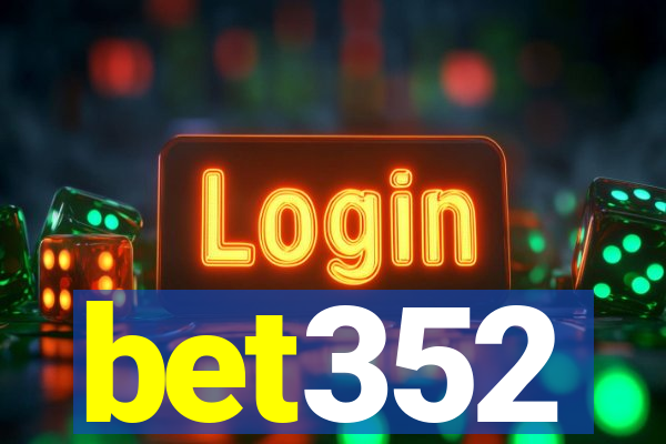 bet352