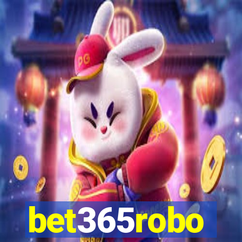 bet365robo