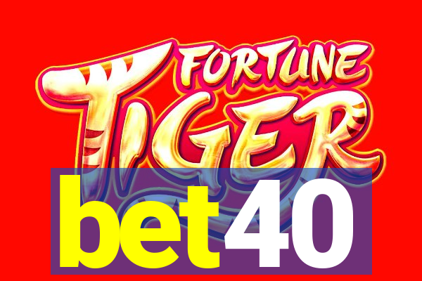 bet40