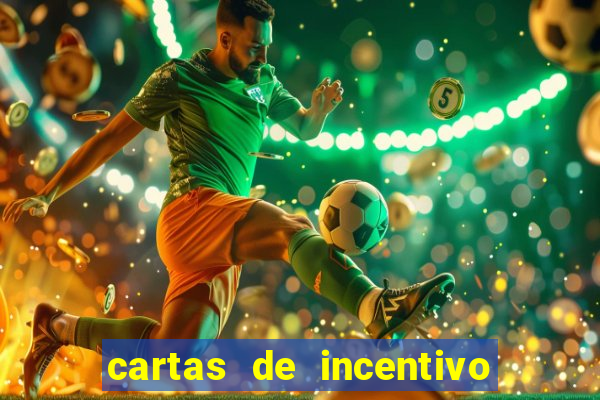 cartas de incentivo para alunos