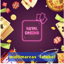 multimarcas futebol ao vivo