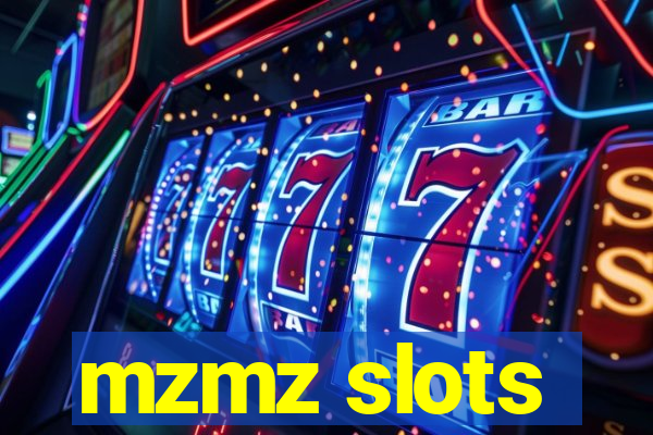 mzmz slots