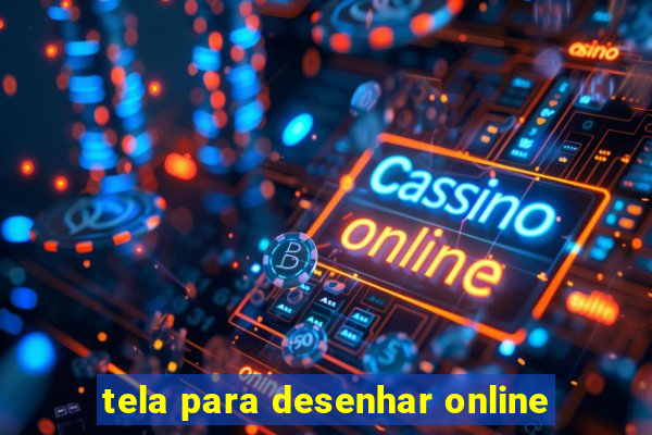 tela para desenhar online