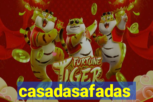 casadasafadas