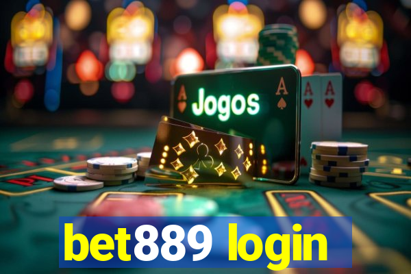 bet889 login