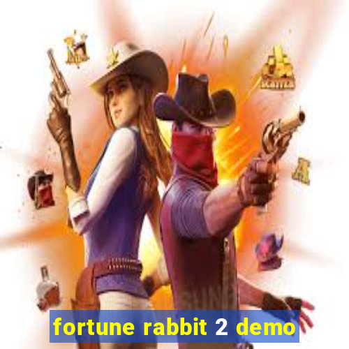 fortune rabbit 2 demo