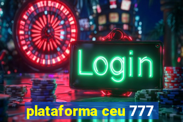 plataforma ceu 777