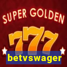 betvswager