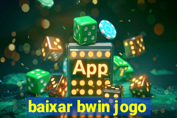 baixar bwin jogo