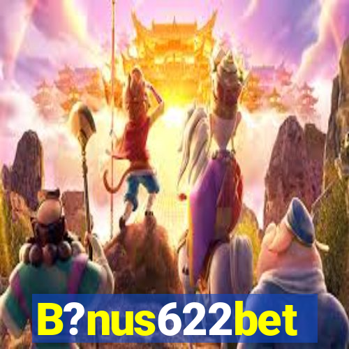 B?nus622bet