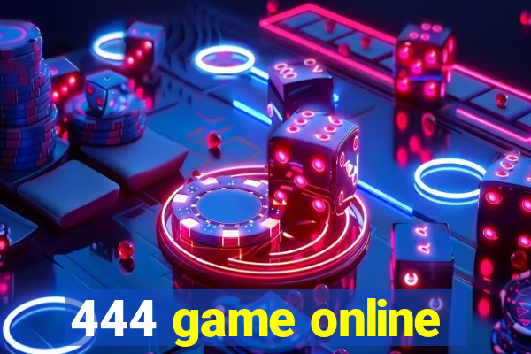 444 game online