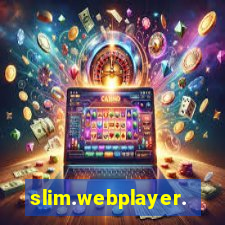 slim.webplayer.one