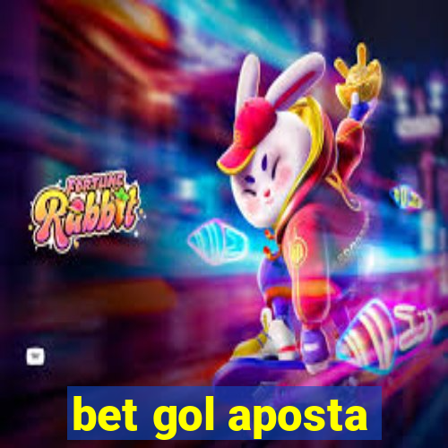 bet gol aposta