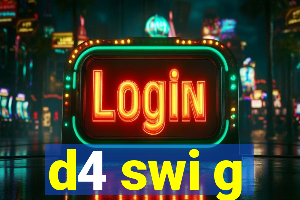 d4 swi g