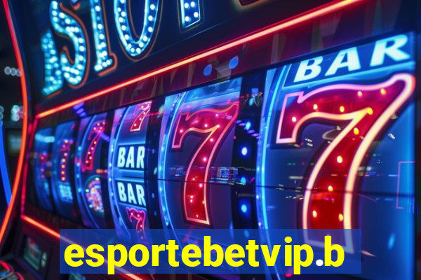 esportebetvip.bet