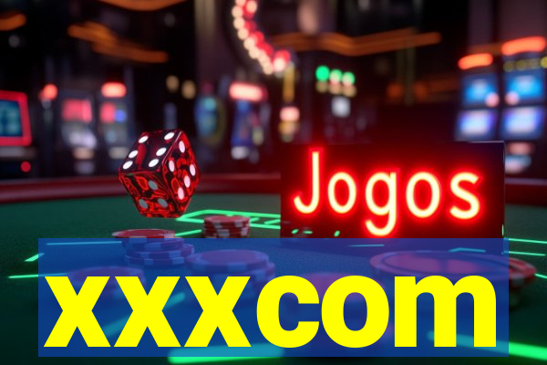 xxxcom