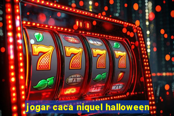 jogar caca niquel halloween