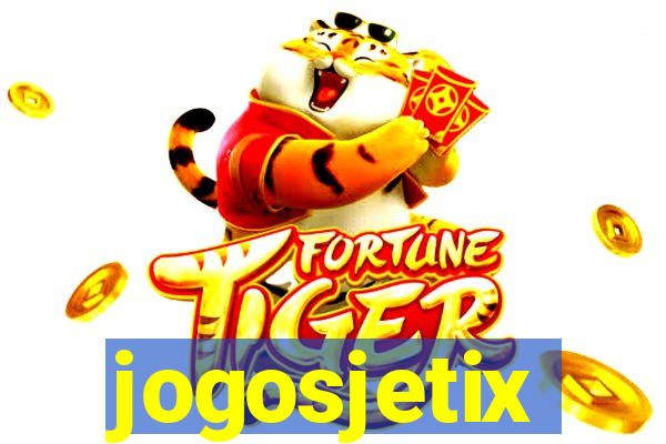 jogosjetix