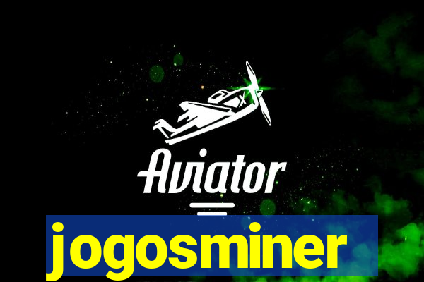 jogosminer