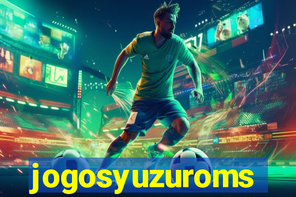 jogosyuzuroms