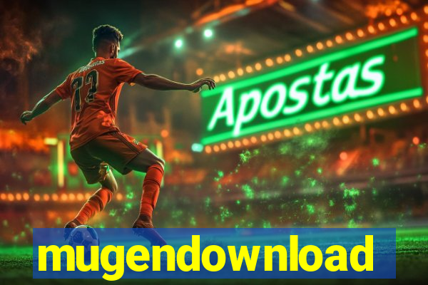 mugendownload