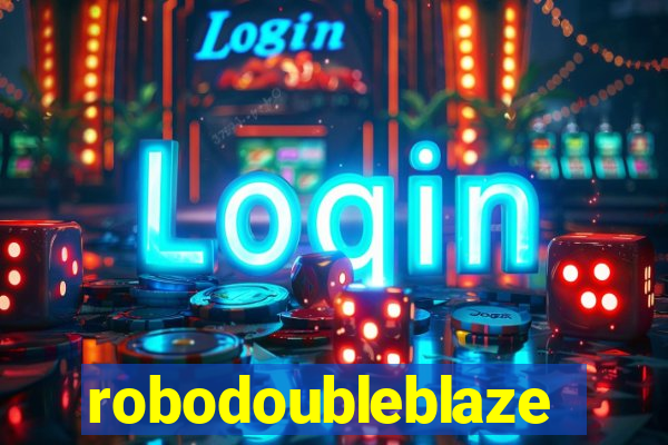 robodoubleblaze