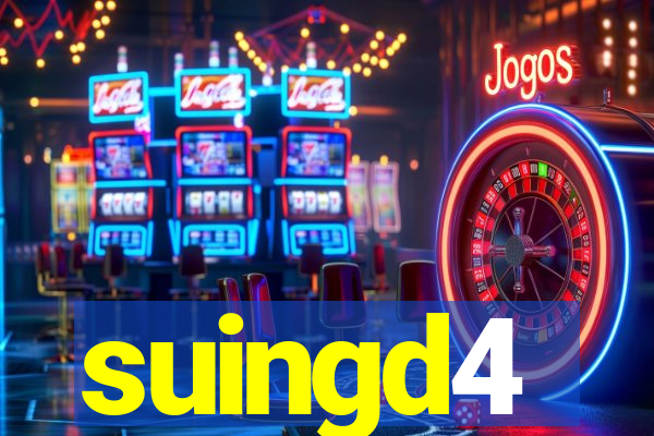 suingd4