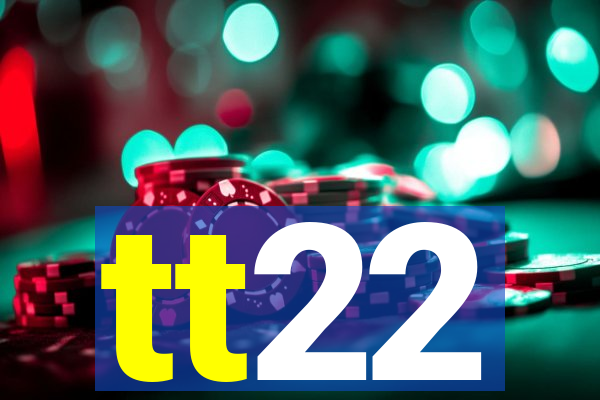 tt22