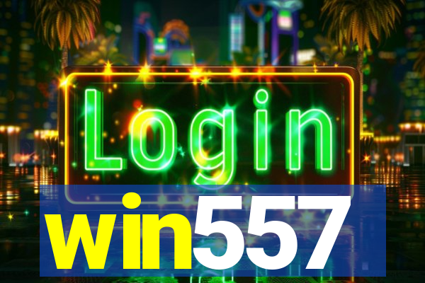 win557