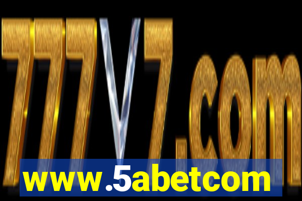 www.5abetcom